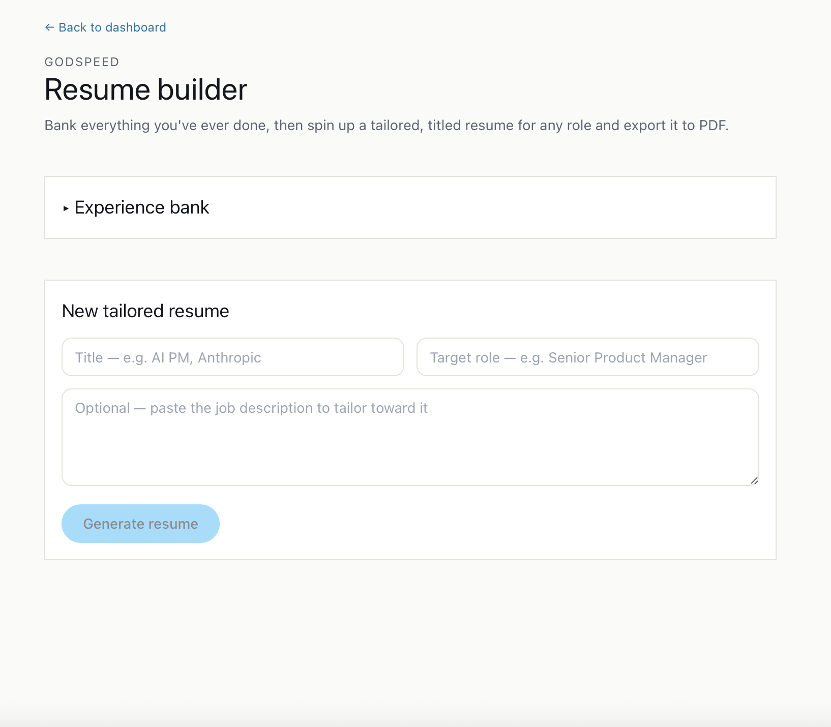 Resume builder with an experience bank and a tailored resume generator